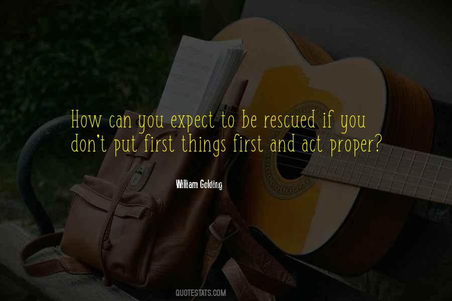 Don't Expect Things Quotes #967758