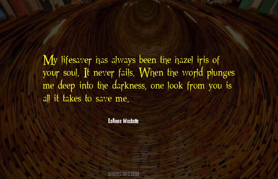 My Soul Has Been Quotes #815751