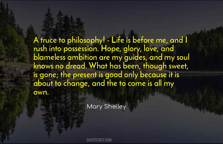 My Soul Has Been Quotes #918051
