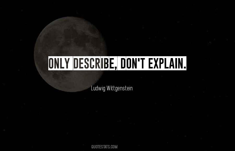 Don't Explain Quotes #710595