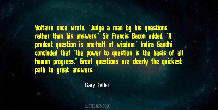Power Of Questions Quotes #1529968