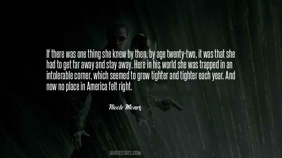 Far Away Place Quotes #1683821