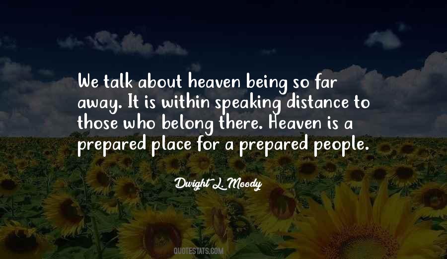Far Away Place Quotes #613007
