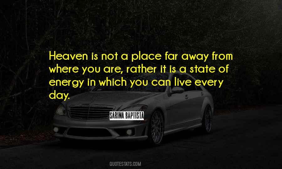 Far Away Place Quotes #729652