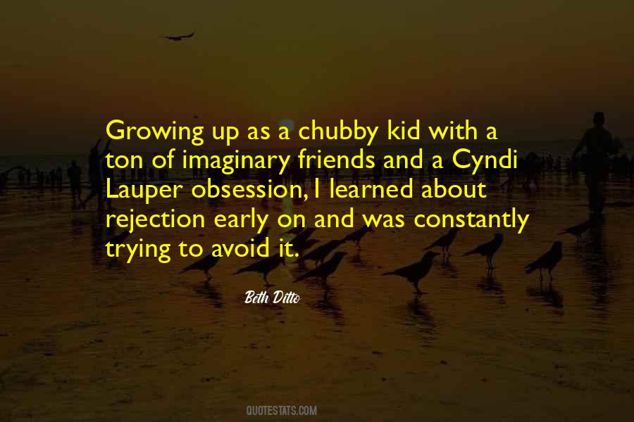 About Chubby Quotes #1281635