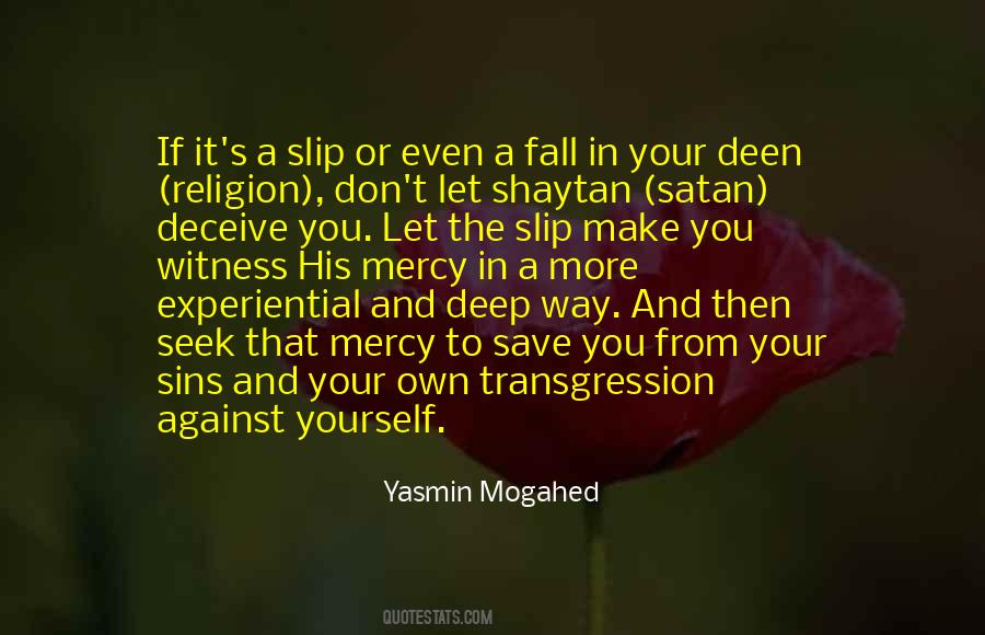 Don't Fall Too Deep Quotes #1070473