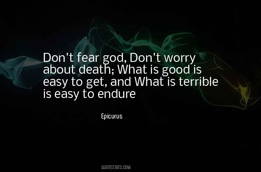 Don't Fear Death Quotes #1133348