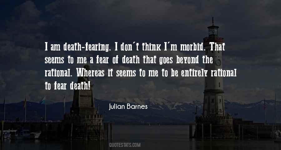 Don't Fear Death Quotes #844698