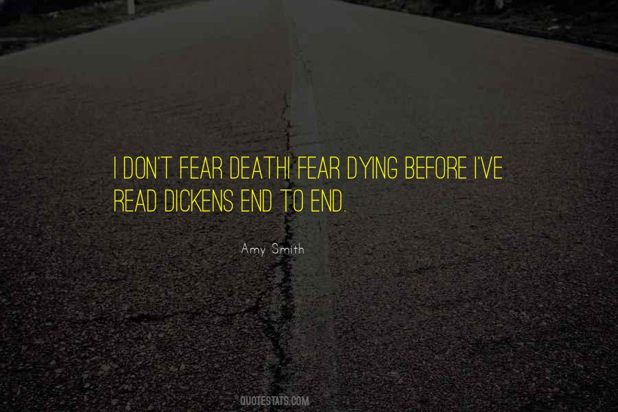 Don't Fear Death Quotes #901521