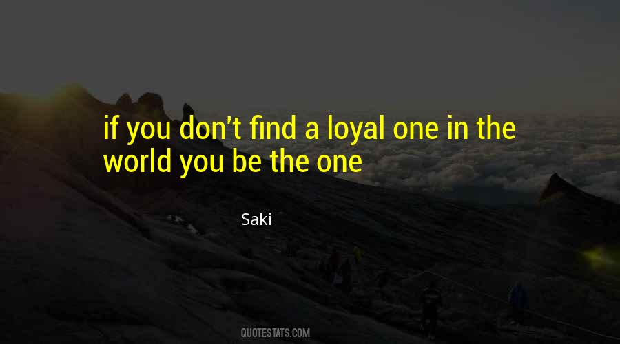 Quotes About A Loyal #909511