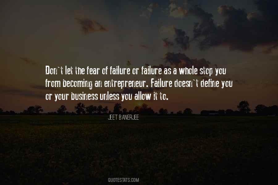 Don't Fear Fear Quotes #24843
