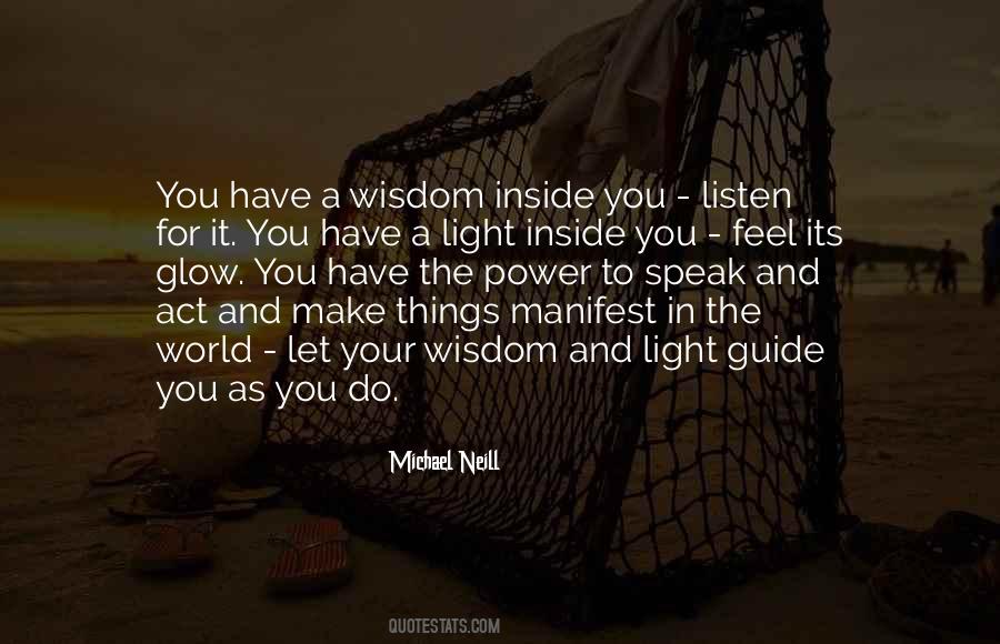Glow From The Inside Out Quotes #1133660