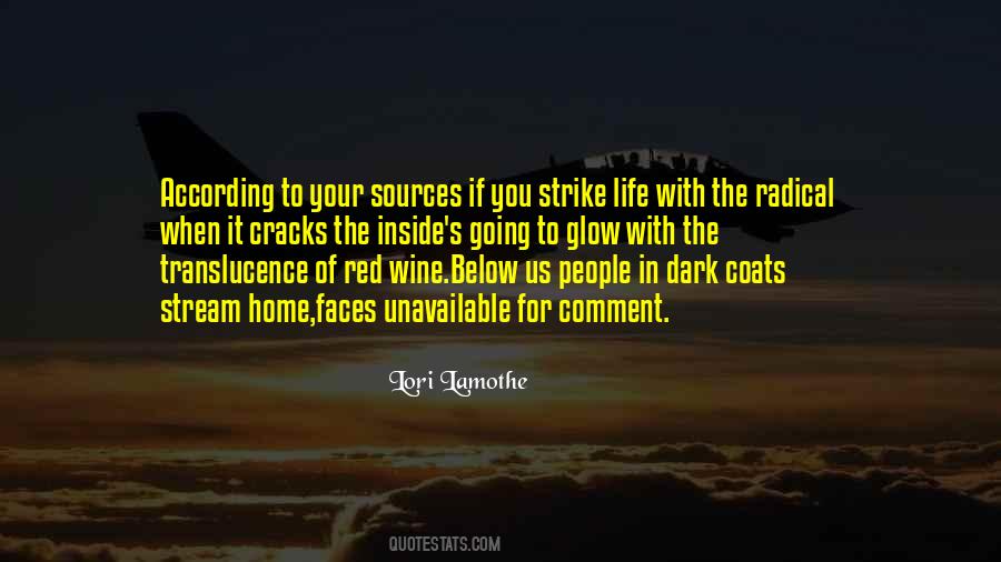 Glow From The Inside Out Quotes #1234831