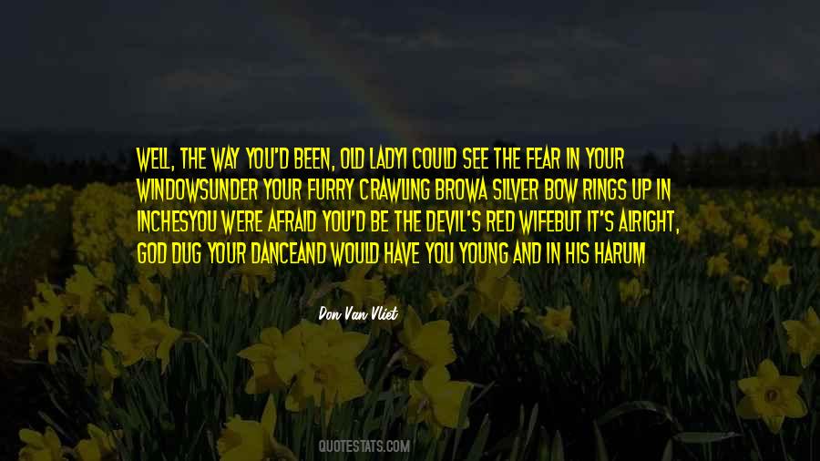 Don't Fear God Quotes #1414987