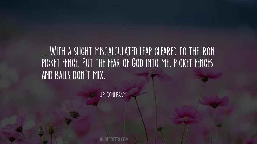 Don't Fear God Quotes #1473656