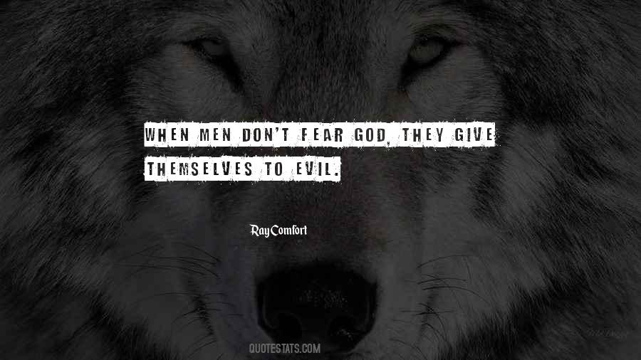 Don't Fear God Quotes #1537842