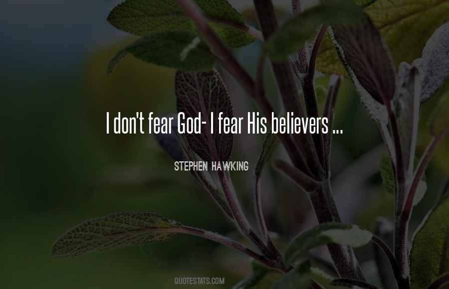Don't Fear God Quotes #537778