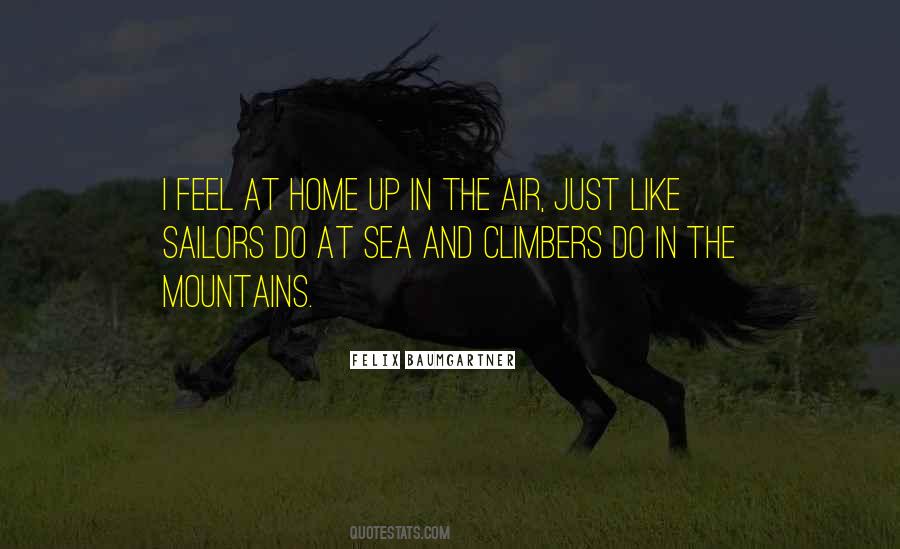 Mountains Are My Home Quotes #1323947