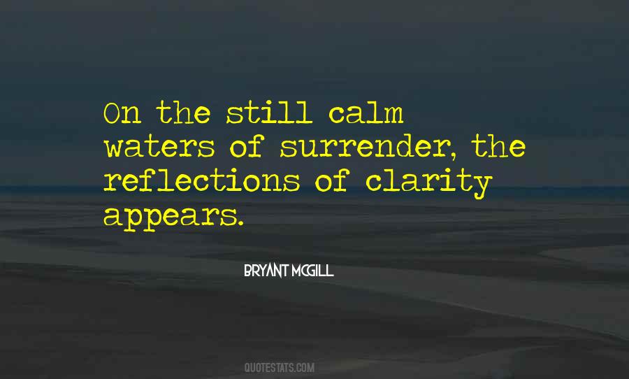 Still Calm Quotes #982930