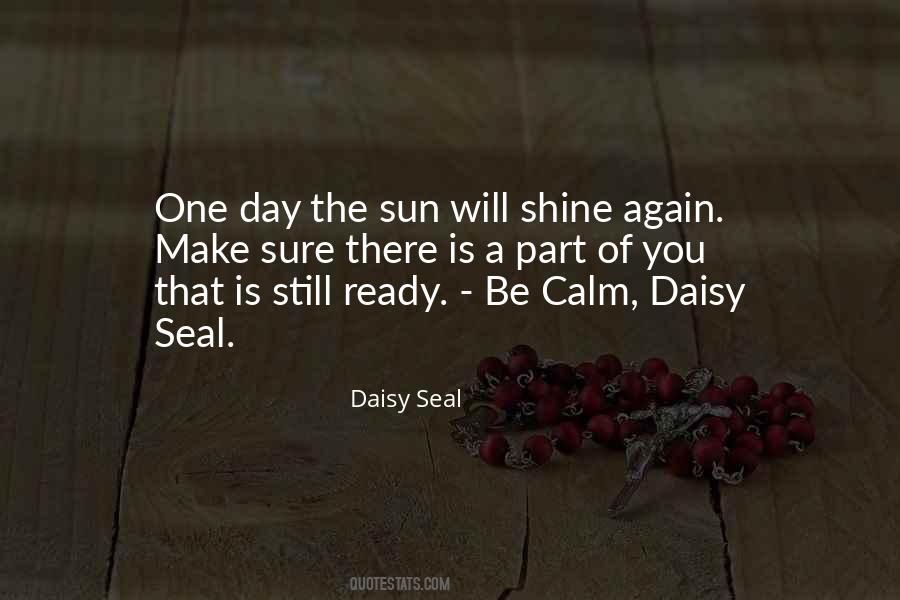 Still Calm Quotes #999227