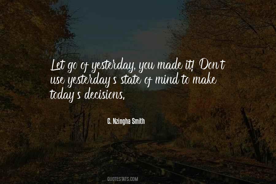 Make Today Quotes #490134