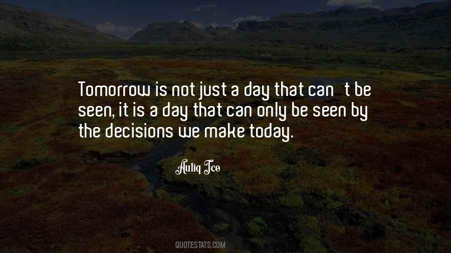 Make Today Quotes #719708