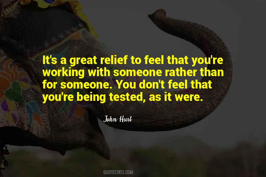 Don't Feel Hurt Quotes #727120