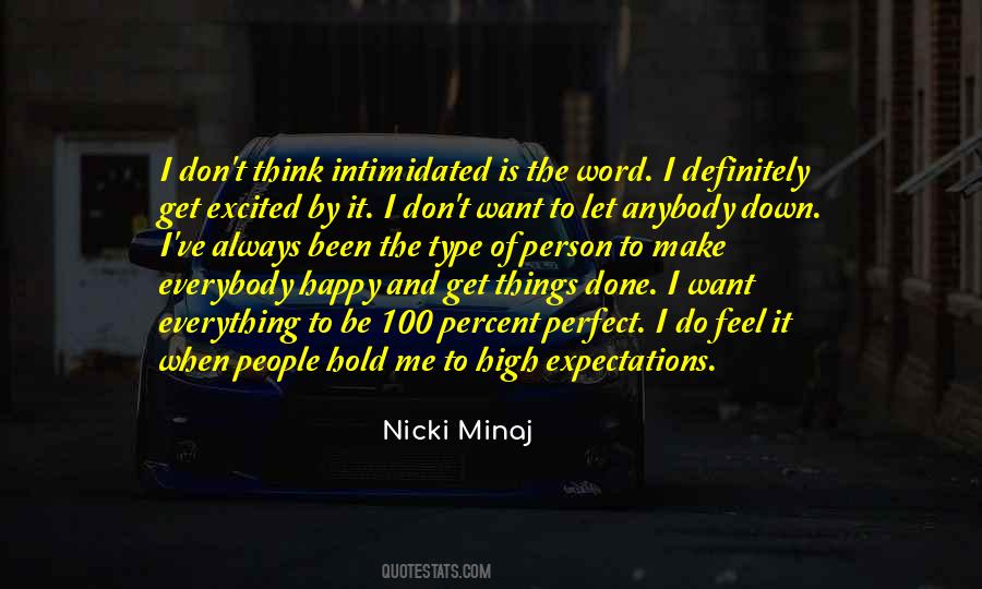 Don't Feel Intimidated Quotes #1110266