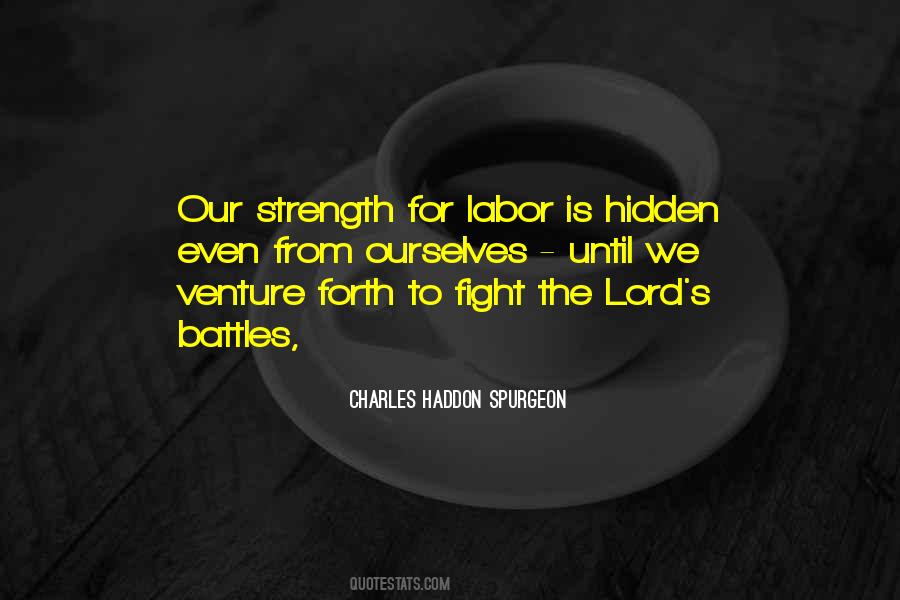 The Lord Will Fight For You Quotes #1455871