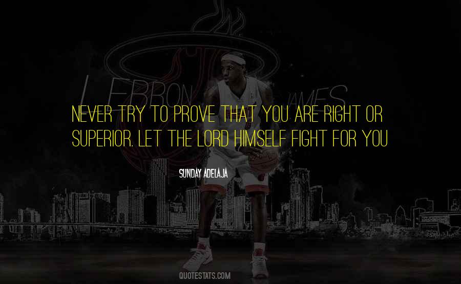 The Lord Will Fight For You Quotes #1692235