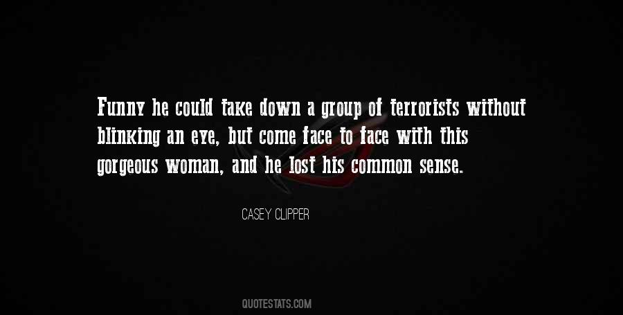 Most Gorgeous Woman Quotes #1698326