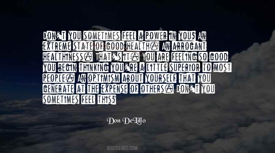 Don't Feel So Good Quotes #1554506