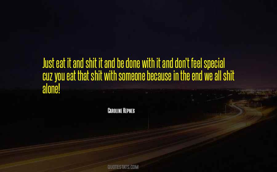 Don't Feel Special Quotes #1142230