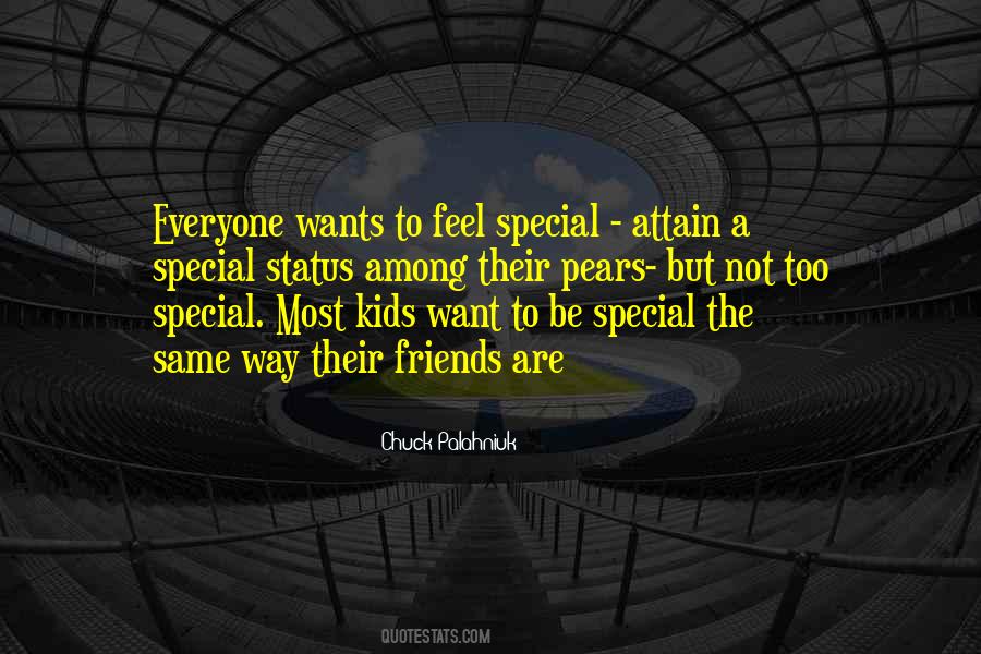 Don't Feel Special Quotes #539412