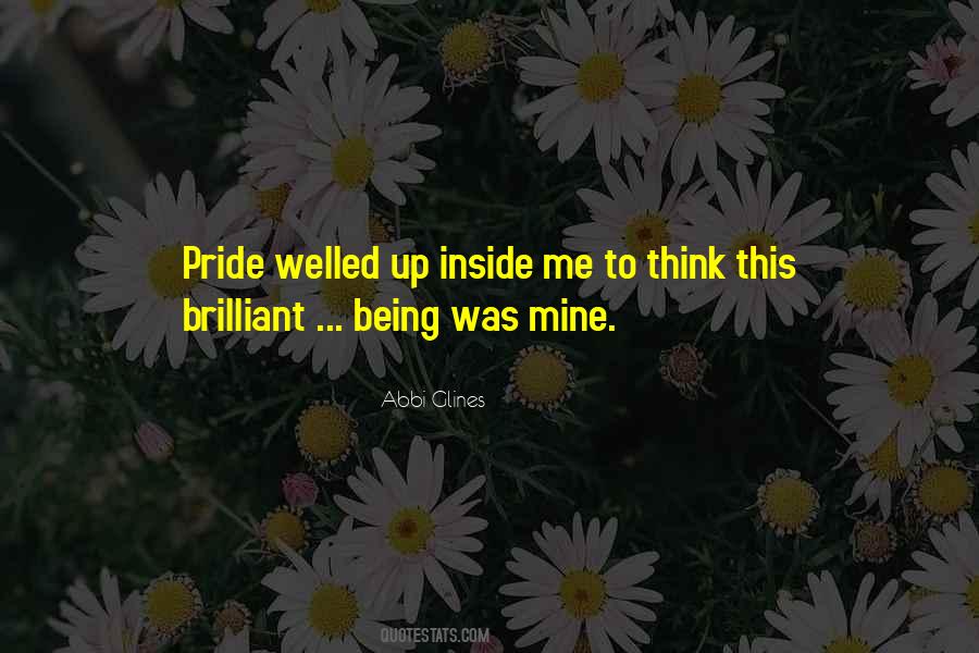 Quotes About Being Yourself Pride #53753