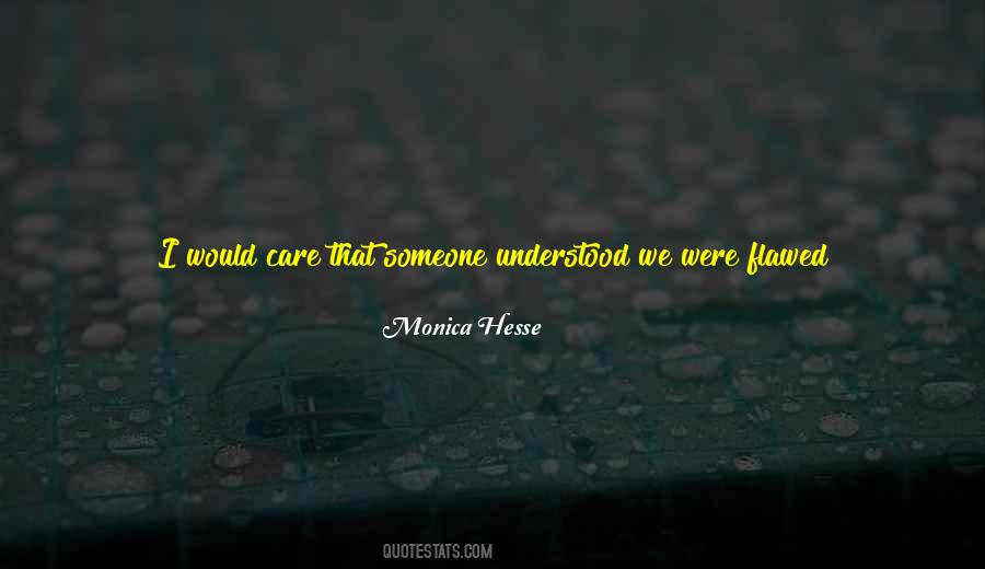 What Does Friendship Mean To You Quotes #512338