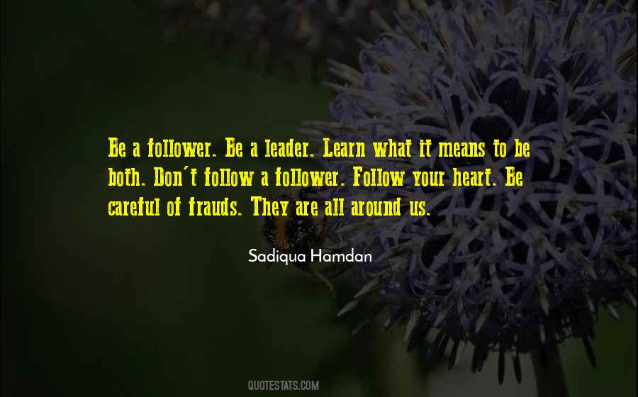 Don't Follow The Leader Quotes #846537