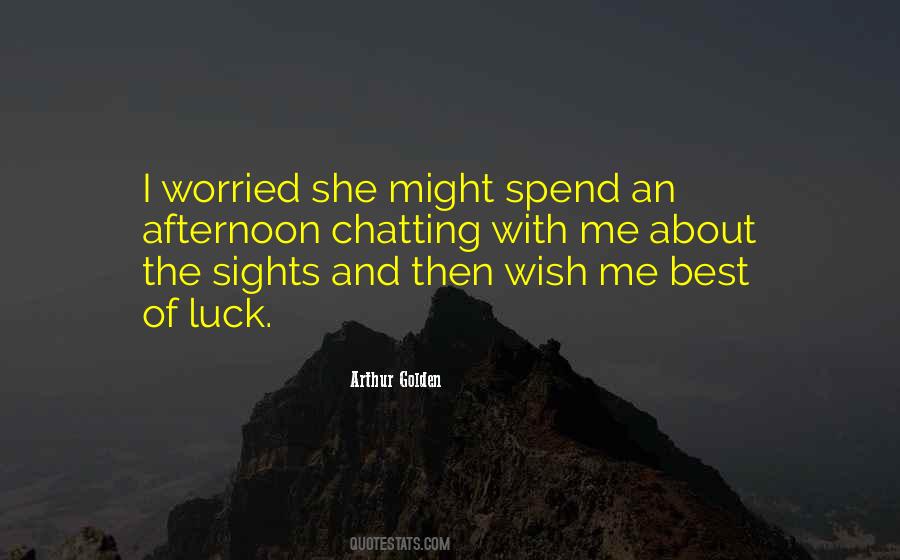 Wish Me Luck Quotes #440778