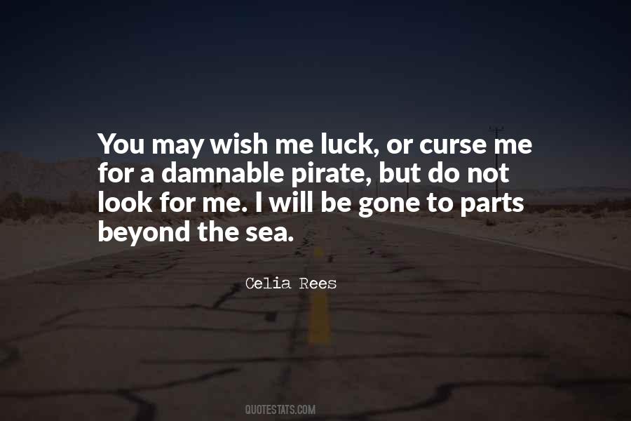Wish Me Luck Quotes #562913