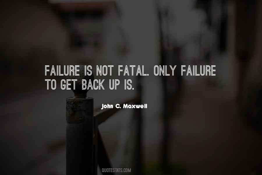 Failure Get Back Up Quotes #1158804
