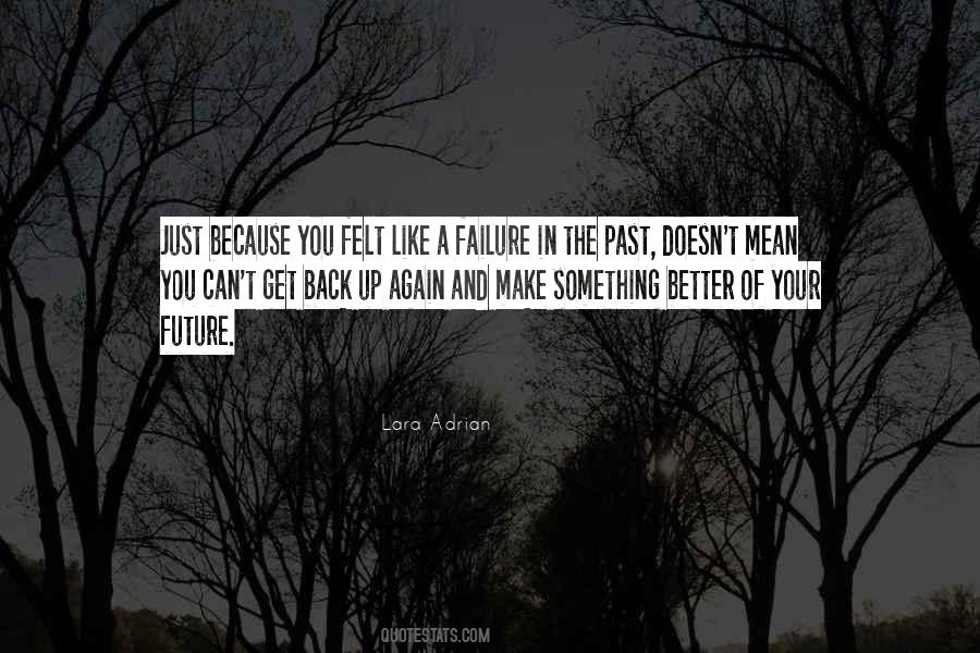 Failure Get Back Up Quotes #915258