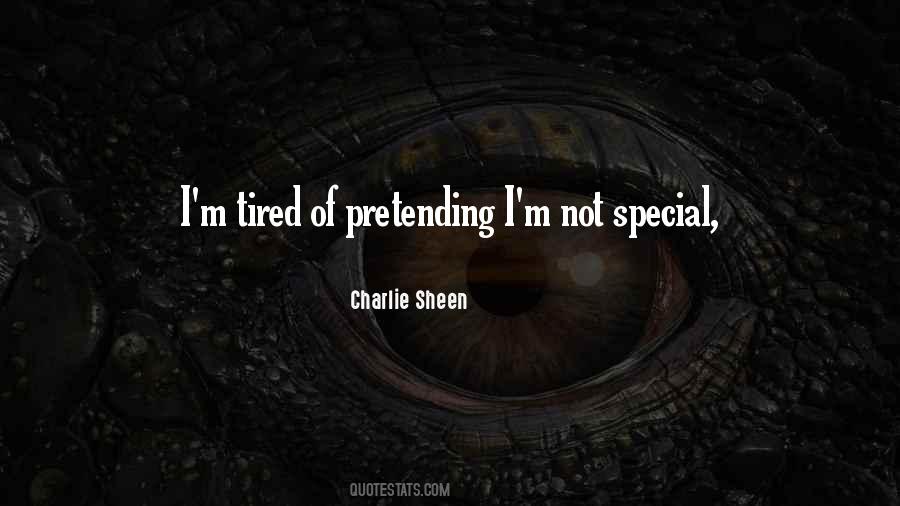 Tired Of Pretending Im Ok Quotes #1021141