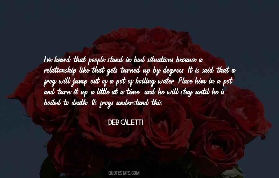Why Stay In A Bad Relationship Quotes #1718688