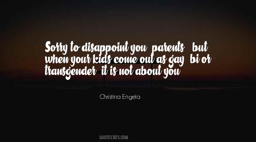 Is Not About You Quotes #1419934