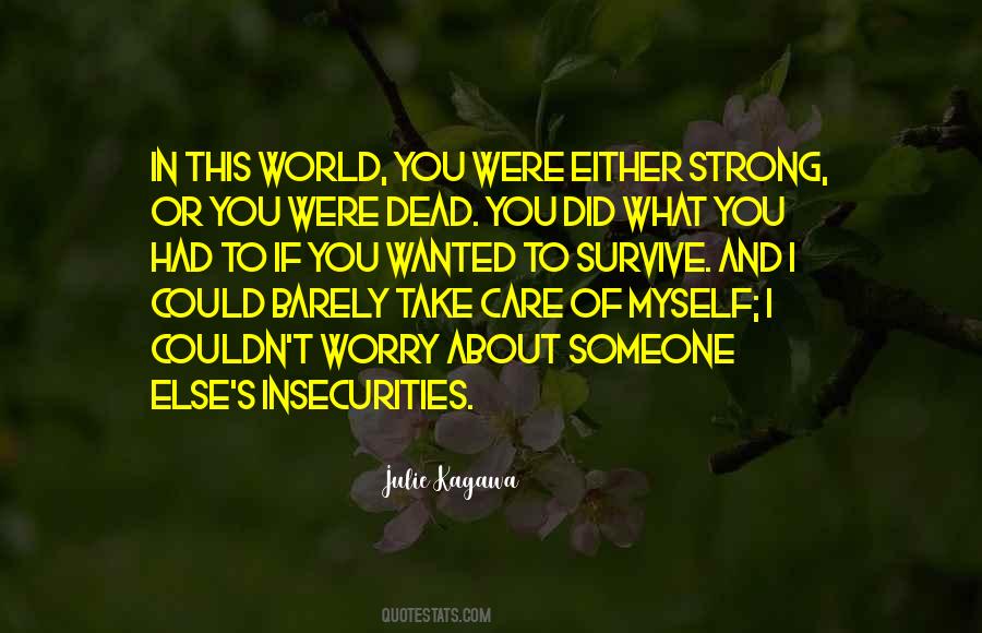 You Wanted Someone Else Quotes #1017972