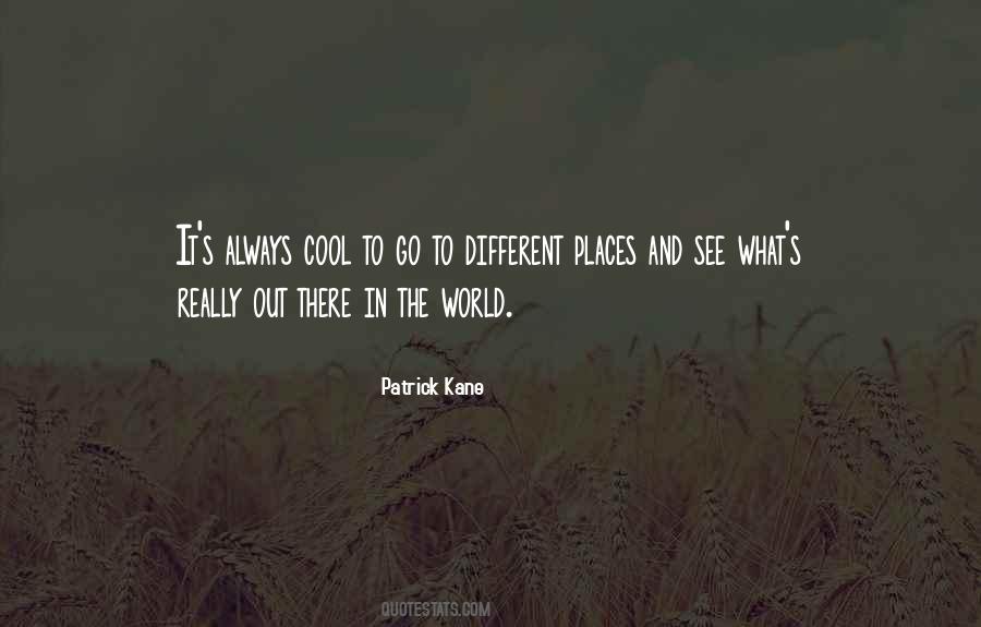 Go Out And See The World Quotes #260755