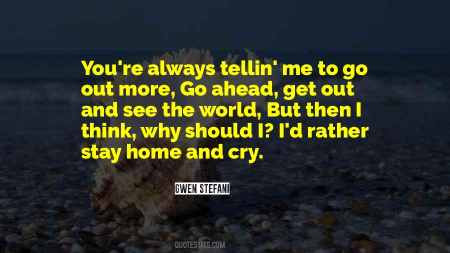 Go Out And See The World Quotes #471940