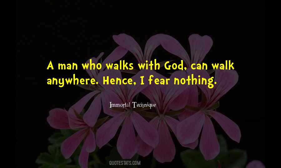 A Walk With God Quotes #1200270