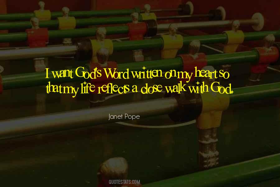 A Walk With God Quotes #1339050