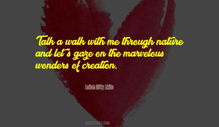 A Walk With God Quotes #1478556